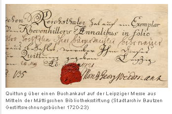 Quittung über einen Buchankauf auf der Leipziger Messe aus Mitteln der Mättigschen Bibliotheksstiftung (Stadtarchiv Bautzen Gestiftsrechnungsbücher 1720-23)